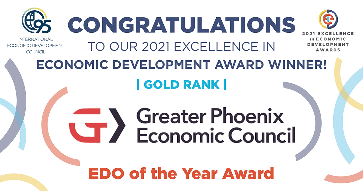 IEDC Names Greater Phoenix Economic Council The Top Economic Development Organization Globally