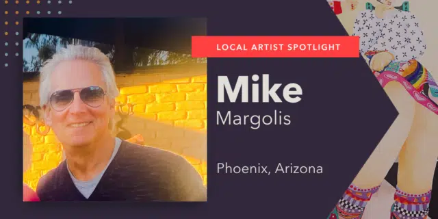 Arizona Artist Spotlight: The Joy of Showing Up with...